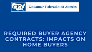 Newly Released Consumer Report Examines Buyer Agency Contracts Citing Unfair Provisions