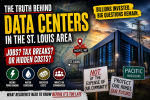Data Centers Are Coming To St. Louis…But Are They Really The Economic Jackpot Communities Think They Are?